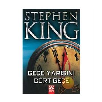 Gece Yarısını Dört Geçe - Stephen King