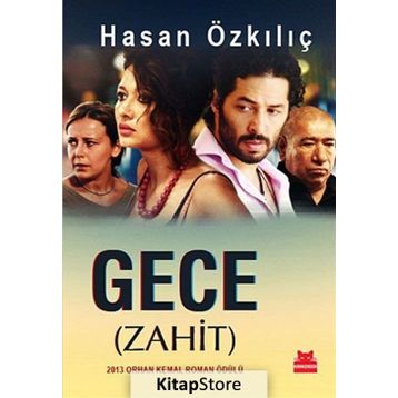 Gece Zahit - Hasan Özkılıç