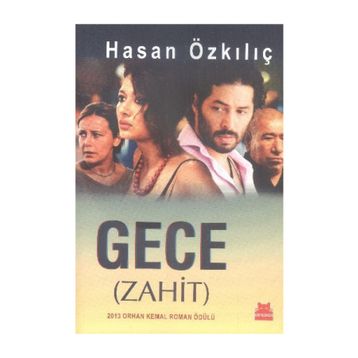 Gece Zahit - Hasan Özkılıç