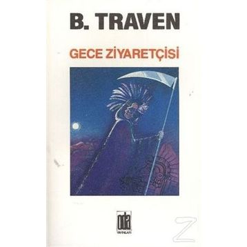 GECE ZİYARETÇİSİ - B. TRAVEN