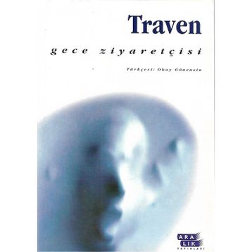 GECE ZİYARETÇİSİ - B. TRAVEN