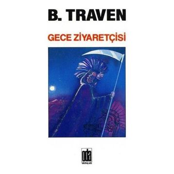 GECE ZİYARETÇİSİ - B. TRAVEN