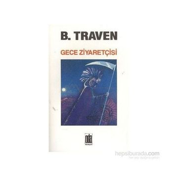GECE ZİYARETÇİSİ - B. TRAVEN
