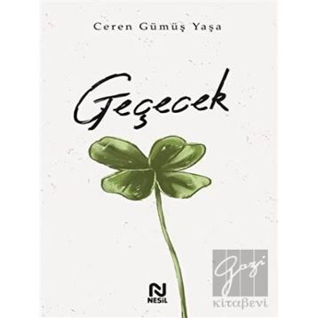 Geçecek Ceren Gümüş Yaşa
