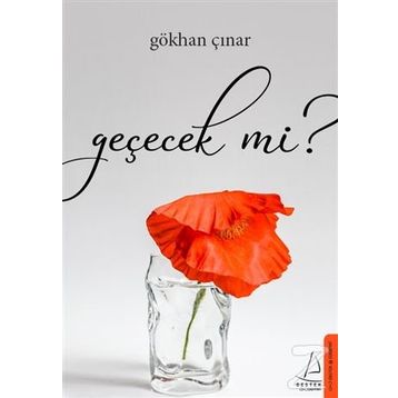 Geçecek Mi? - Gökhan Çınar