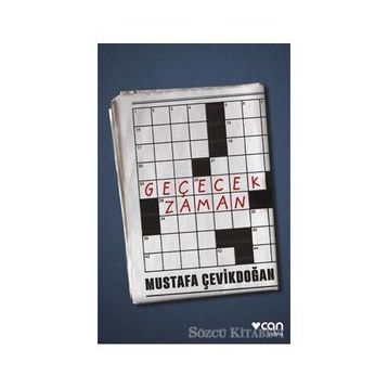 Geçecek Zaman - Mustafa Çevikdoğan