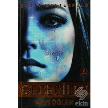 GECECILER - MAVI ÖĞLEN - SCOTT WESTERFELD