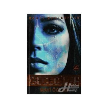 GECECILER - MAVI ÖĞLEN - SCOTT WESTERFELD