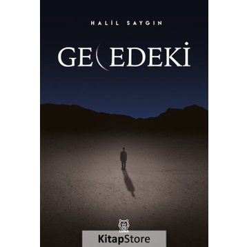 Gecedeki - Halil Saygın