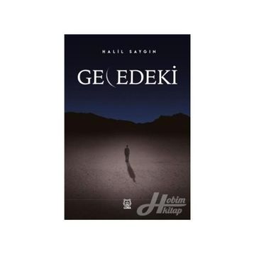 Gecedeki - Halil Saygın