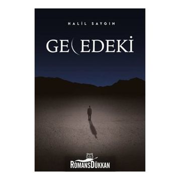 Gecedeki - Halil Saygın