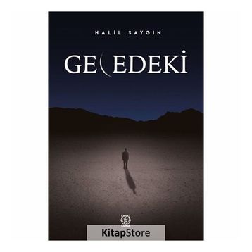 Gecedeki - Halil Saygın