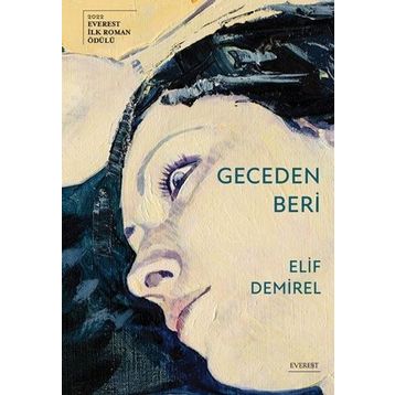 Geceden Beri - Elif Demirel