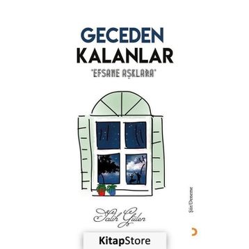 Geceden Kalanlar-Efsane Aşklara - Salih Gülen