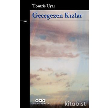 Gecegezen Kızlar - Tomris Uyar