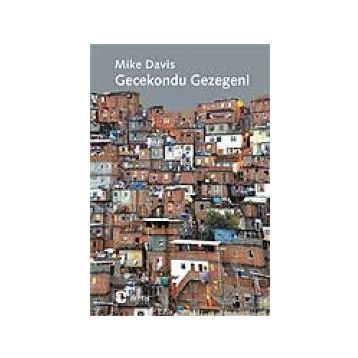 GECEKONDU GEZEGENI - MIKE DAVIS