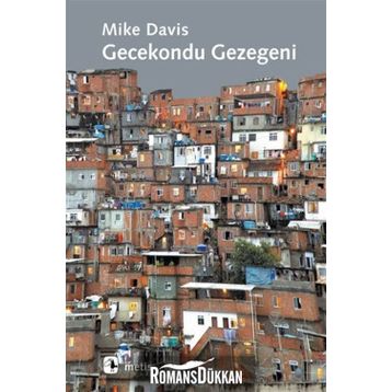 GECEKONDU GEZEGENI - MIKE DAVIS
