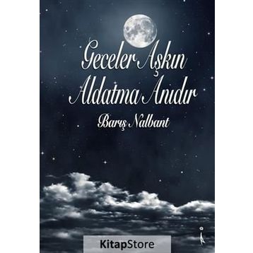 Geceler Aşkın Aldatma Anıdır - Barış Nalbant