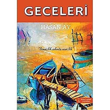 Geceleri - Hasan Ay