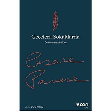 Geceleri, Sokaklarda - Cesare Pavese