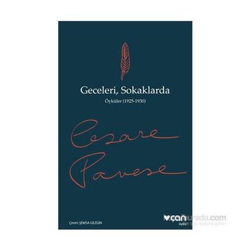 Geceleri, Sokaklarda - Cesare Pavese
