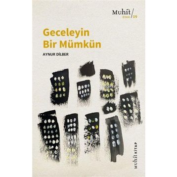 Geceleyin Bir Mümkün - Aynur Dilber