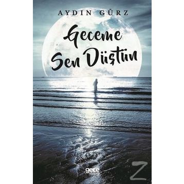 Geceme Sen Düştün - Aydın Gürz