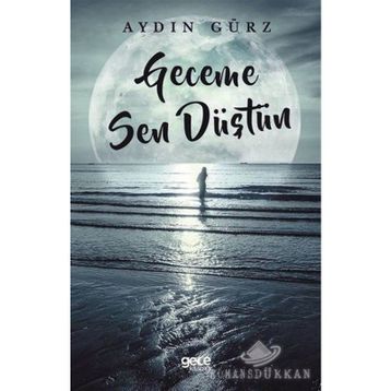 Geceme Sen Düştün - Aydın Gürz