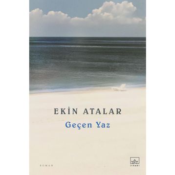 Geçen Yaz - Ebrar Elmas