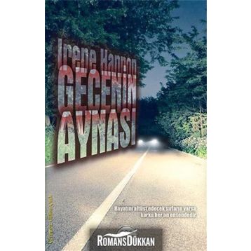 Gecenin Aynası - Irene Hannon