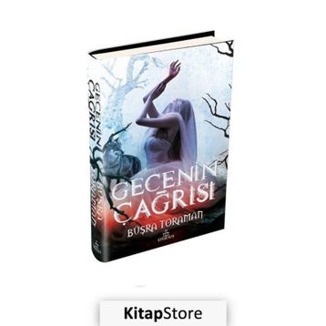 Gecenin Çağrısı - Ciltli - Büşra Toraman