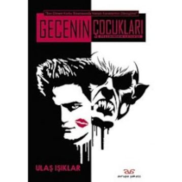 GECENIN ÇOCUKLARI - ULAŞ IŞIKLAR