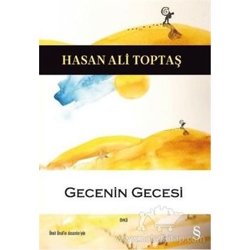Gecenin Gecesi - Hasan Ali Toptaş