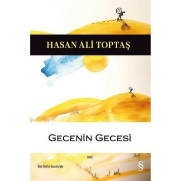 Gecenin Gecesi - Hasan Ali Toptaş