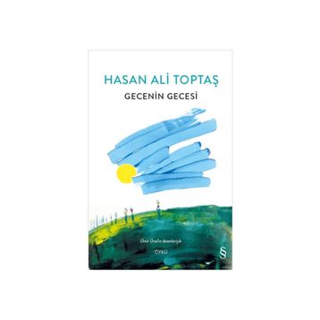 Gecenin Gecesi - Hasan Ali Toptaş