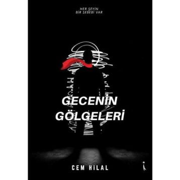 Gecenin Gölgeleri - Cem Hilal