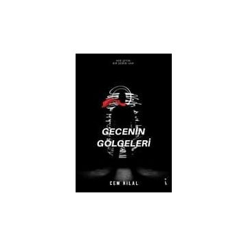 Gecenin Gölgeleri - Cem Hilal