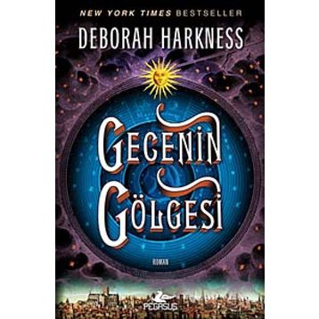 Gecenin Gölgesi - Deborah Harkness