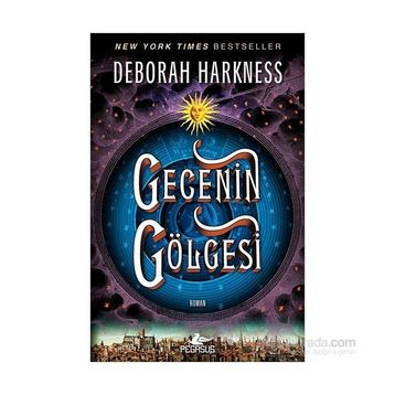 Gecenin Gölgesi - Deborah Harkness