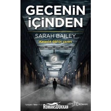 Gecenin İçinden - Sarah Bailey