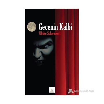 GECENIN KALBI - ULRIKE SCHWEIKERT