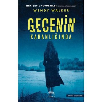 Gecenin Karanlığında - Wendy Walker