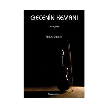 GECENIN KEMANI - İSLAM GEMICI
