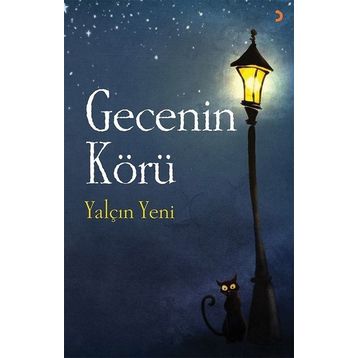 Gecenin Körü - Yalçın Yeni