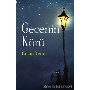 Gecenin Körü - Yalçın Yeni