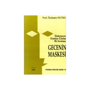GECENIN MASKESI - ÖZDEMİR NUTKU