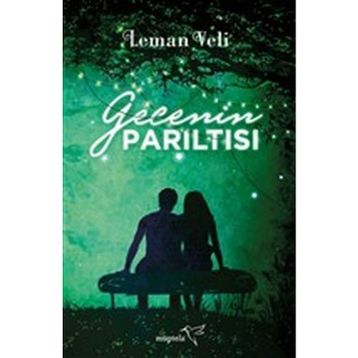 Gecenin Parıltısı - Leman Veli