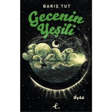 Gecenin Yeşili - Barış Tut