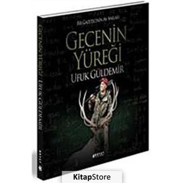 GECENIN YÜREĞİ - UFUK GÜLDEMİR