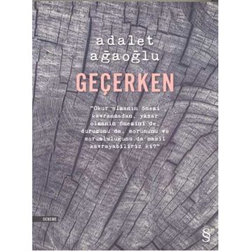 Geçerken - Adalet Ağaoğlu